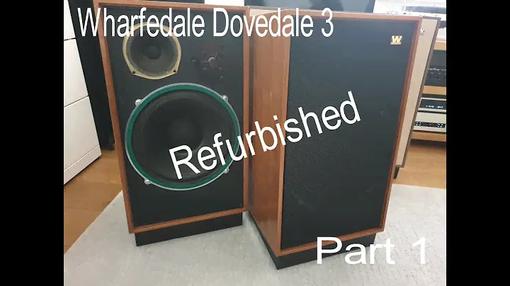 Wharfedale Dovedale 3 - Refurbish & Demo - Part 1